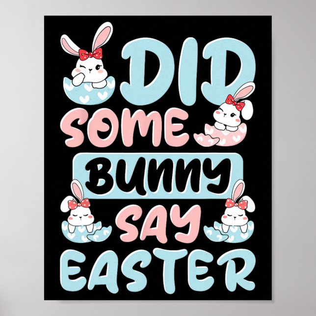 Sa någon Bunny Påsk Poster (Framsidan)