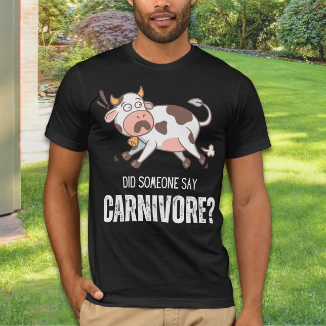 Sa någon Carnivornyj Kött Älskare Unisex? T Shirt (Unleash your inner carnivore with our bold tee! 'Did Someone Say Carnivore?' )