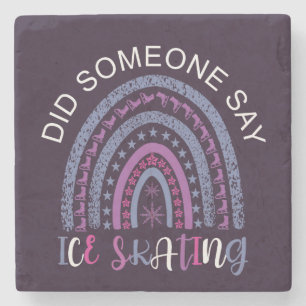 Sa någon Ice Skating? Stenunderlägg