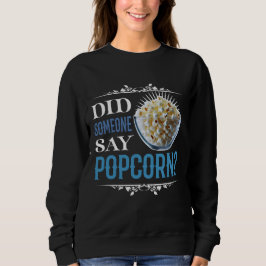 Sa någon popcorn? t shirt