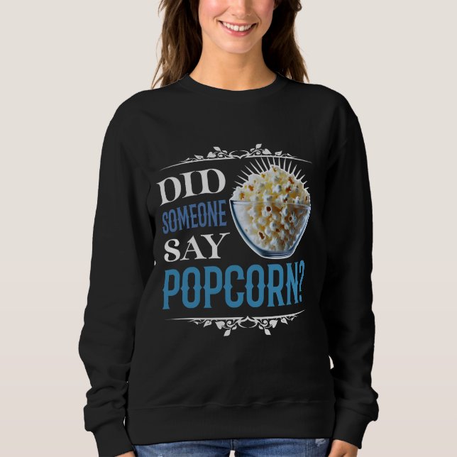 Sa någon popcorn? t shirt (Framsida)