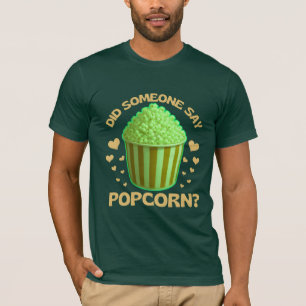 sa någon popcorn? t shirt