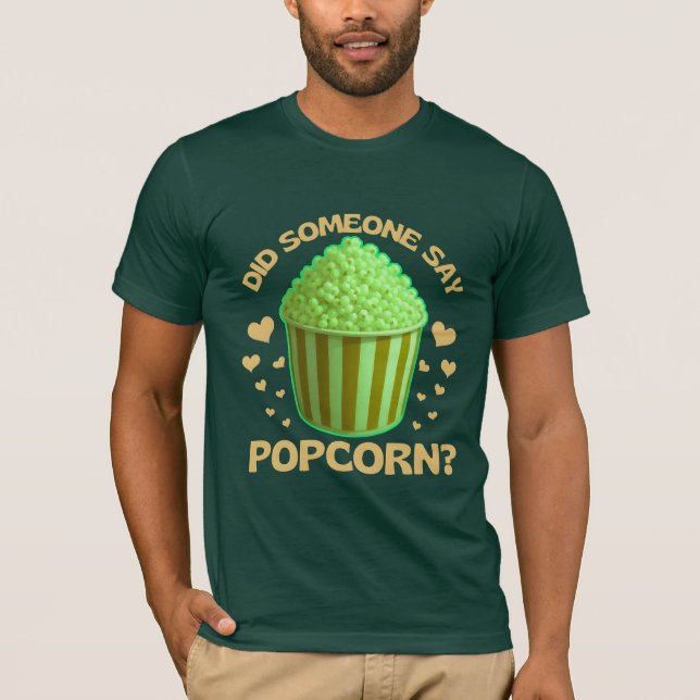 sa någon popcorn? t shirt (Framsida)
