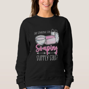 Sa någon såpa tillbehör Utförsäljning Såptillverkn T Shirt