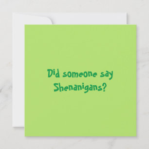 Sa någon Shenanigans? Lycklig Patricks Day Spara Datumet
