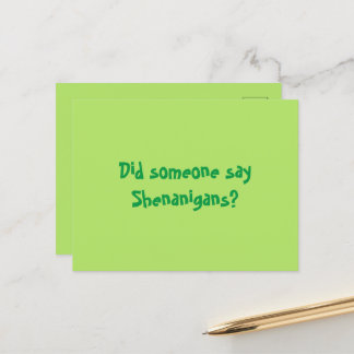 Sa någon Shenanigans? Lycklig Patricks Day Vykort