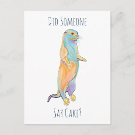 Sa någon tårta? Utter-kort Vykort