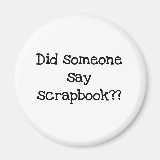 Sa nån att skrapbok magnet (Framsidan)