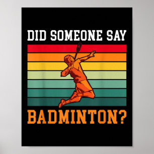 Sa nån Badminton? Poster