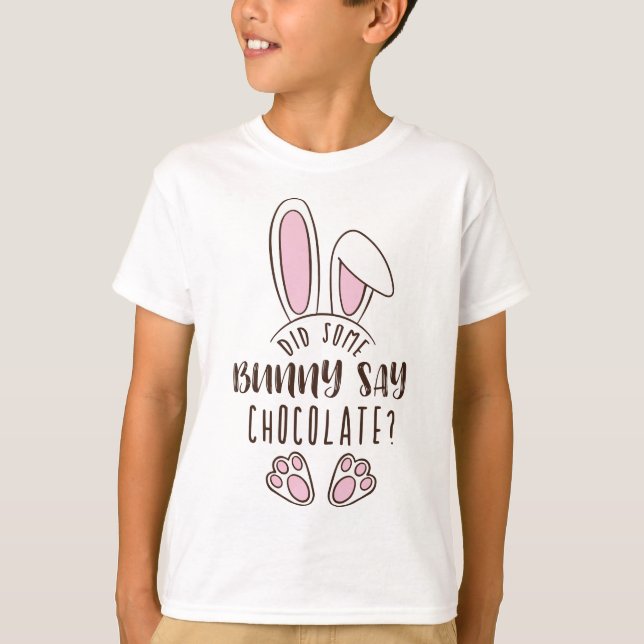 Sa nån Bunny choklat Påsk Funny Pun Cute? T Shirt (Framsida)