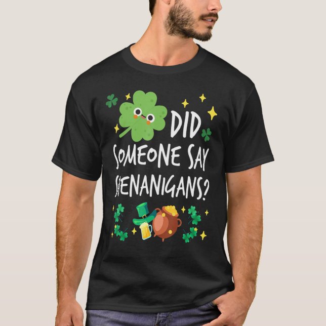 Sa nån Shenanigans St. Patrick Day Funn? T Shirt (Framsida)