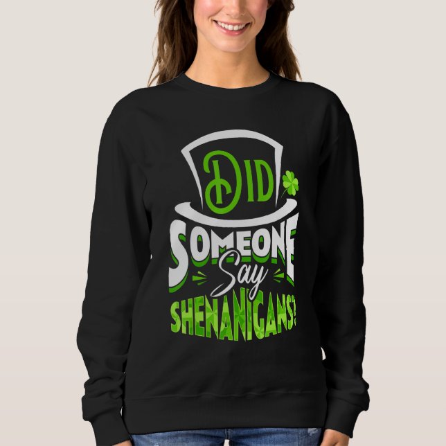 Sa nån Shenanigans St patrick's day Funny? T Shirt (Framsida)