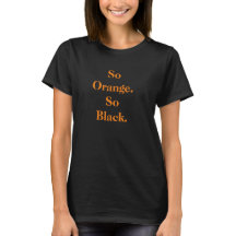 "Så orange. Så svart.", themed Tshirt