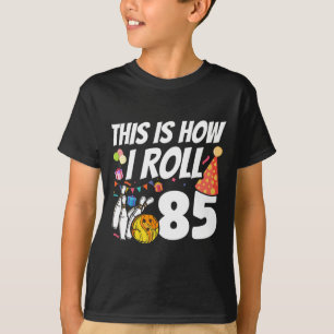 Så rullar jag 85 Bowling 85-årsdag T Shirt