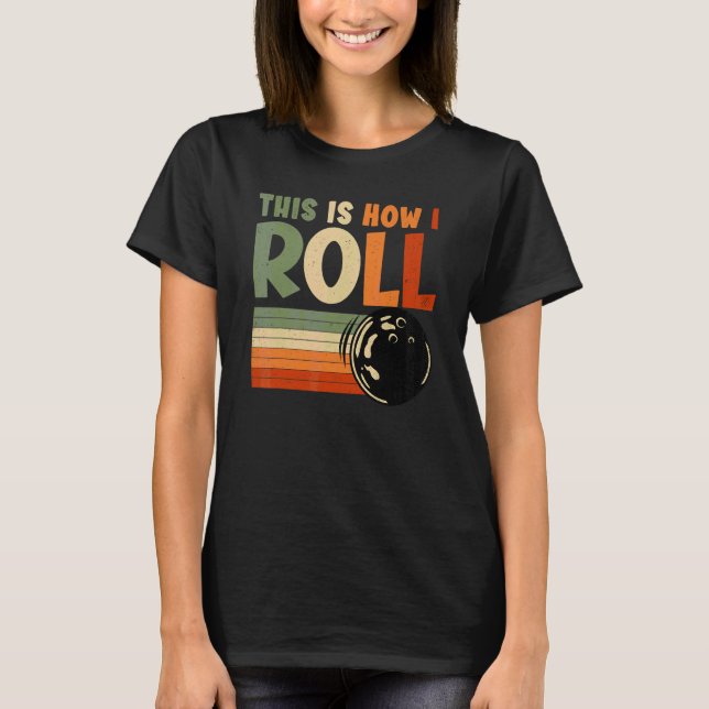 Så rullar jag  Bowling T Shirt (Framsida)