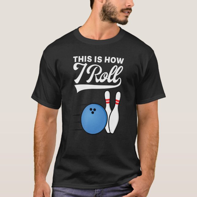 Så rullar jag Bowlingklot  Strike Team Bowle T Shirt (Framsida)