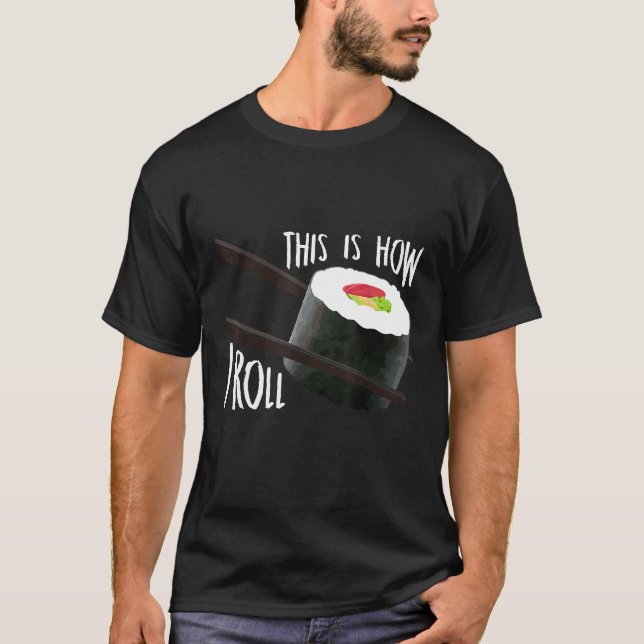 Så rullar jag japansk sushirollmat t shirt (Framsida)