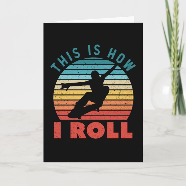 Så rullar jag Roligt Skateboarding Kort (Framsida)
