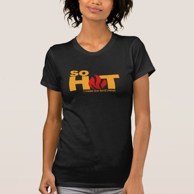 Så skjorta med Hett - välj stil & färg Tee Shirt (Framsida)