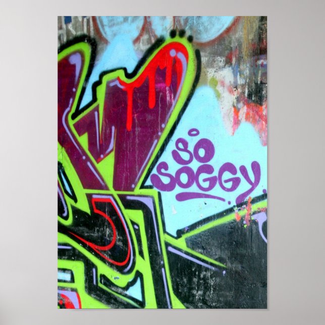 Så soggy graffiti poster (Framsidan)