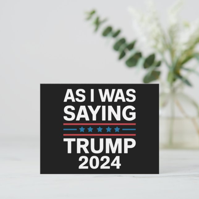 Så som jag sa Trump 2024 Donald trump Vykort (Stående Fram)