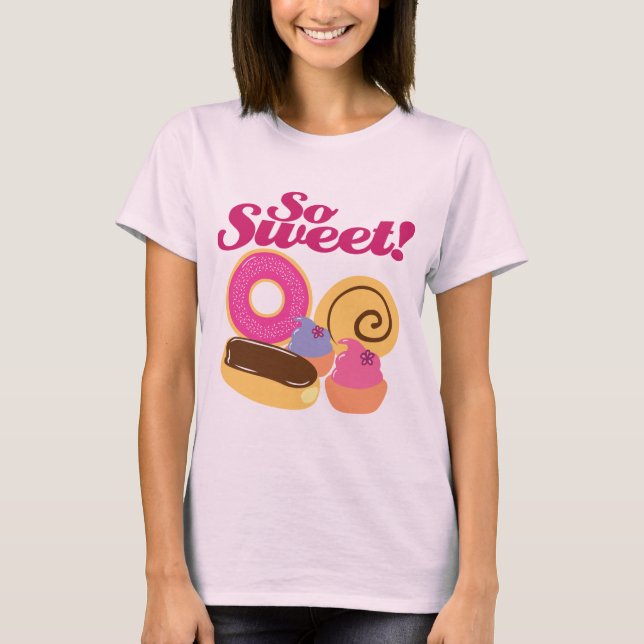 Så Söta Desserts Tee Shirt (Framsida)