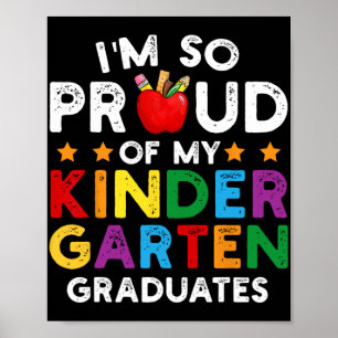 Så stolt över min Kindergarten Student Studenten V Poster