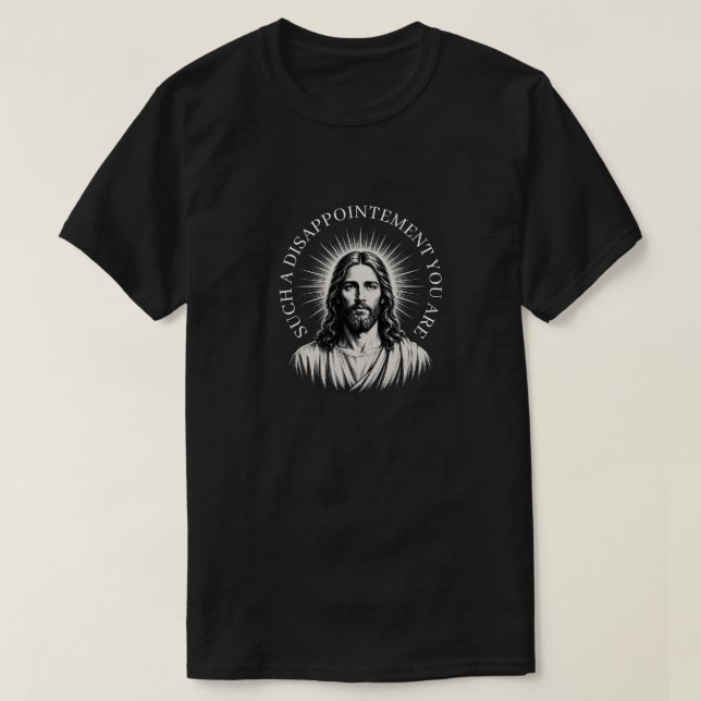 SÅ STOR BESVIKELSE DU ÄR T SHIRT (Design framsida)
