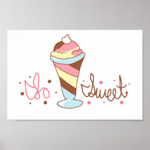 Så Sweet Ice Cream Poster