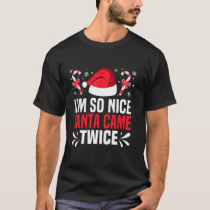 Så trevlig jultomten kom två gånger Roligt Stygg E T Shirt