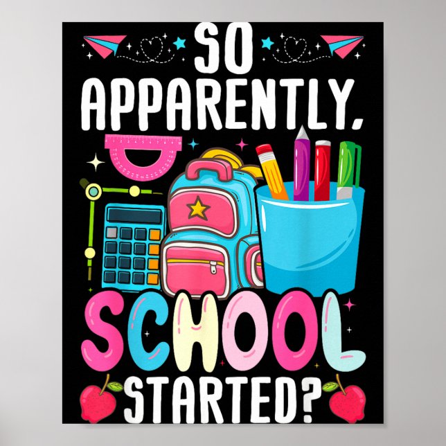 Så Tydligen Började Skolan Rolig Design Poster (Framsidan)