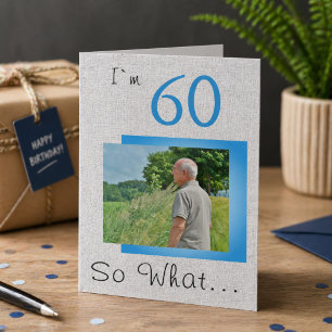 Så vad roligt att säga Rustic 60:e födelsedagsfoto Kort