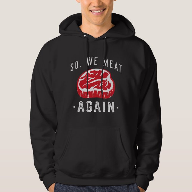 Så vi Kött igen Hoodie (Framsida)
