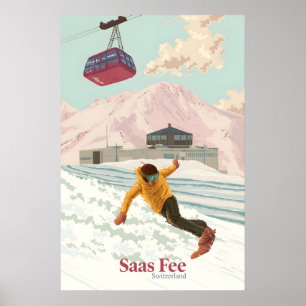 Saas Fee Schweiz Snowboard Resa Affisch