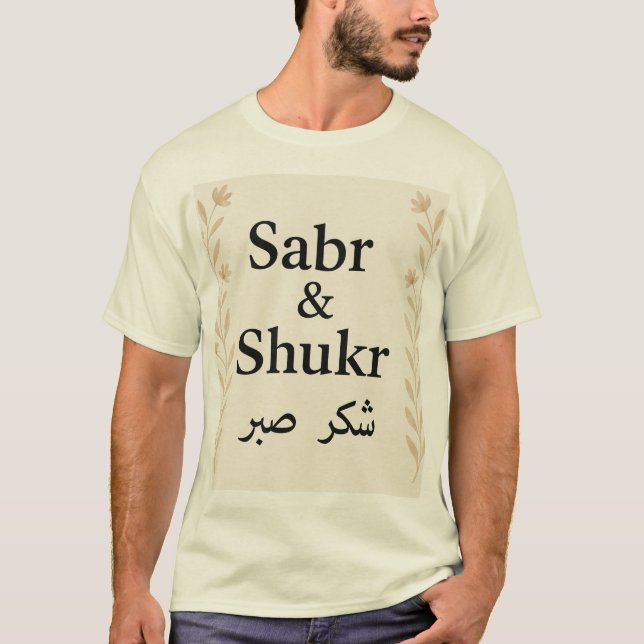 Sabr & Shukr Islamic Calligraphy T-Shirt - Elegant (Framsida)