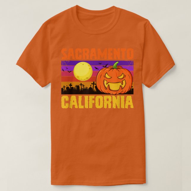 Sacramento California Happy Halloween Party Local  T Shirt (Design framsida)
