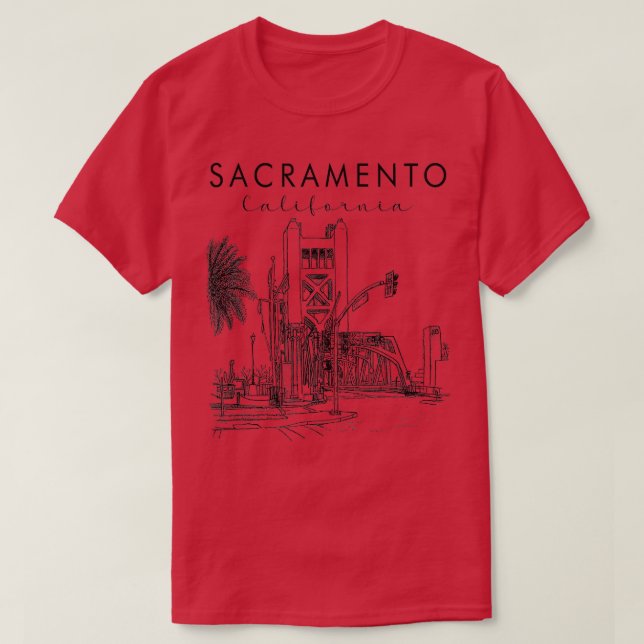 Sacramento California State Traveling Sacramento T T Shirt (Design framsida)