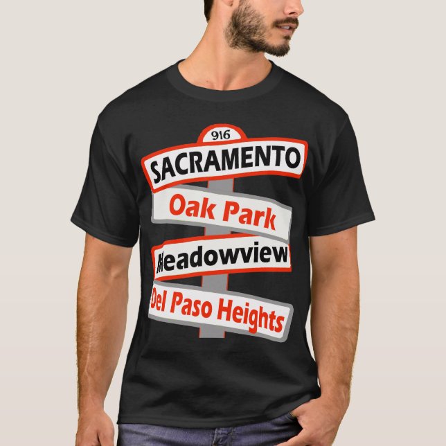 Sacramento, Oak Park, Meadowview, Del Paso - Tee (Framsida)