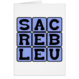 Sacré Bleu, fransk slang Hälsningskort