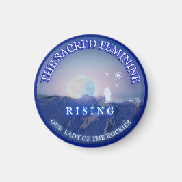 Sacred Feminine Rising Our Lady Guadalupe Inspired Magnet