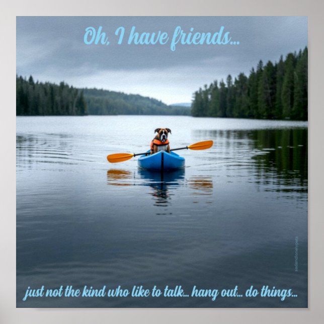 Sad and Lonely Pets Poster Print: I Have Friends (Framsidan)