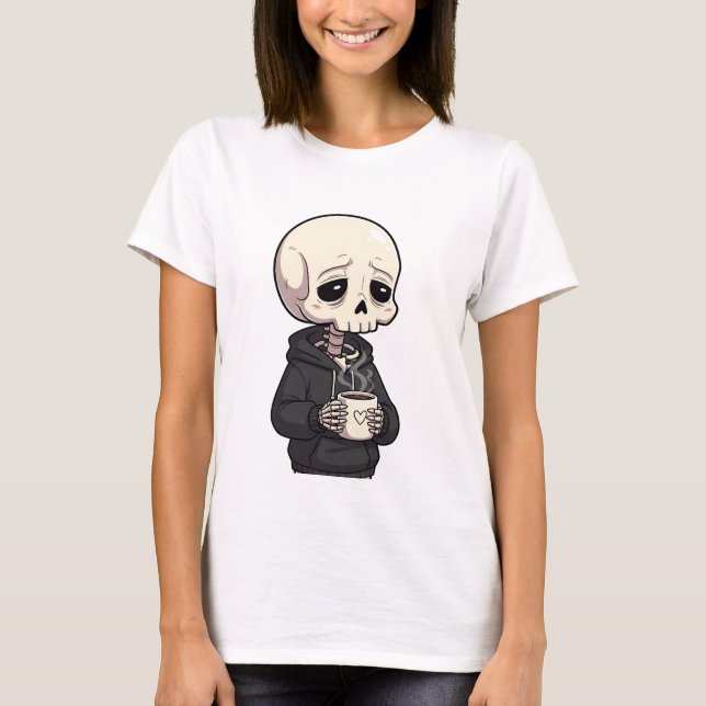 Sad Skeleton Wearing Hoodie Drinking Hot Coffee T Shirt (Framsida)