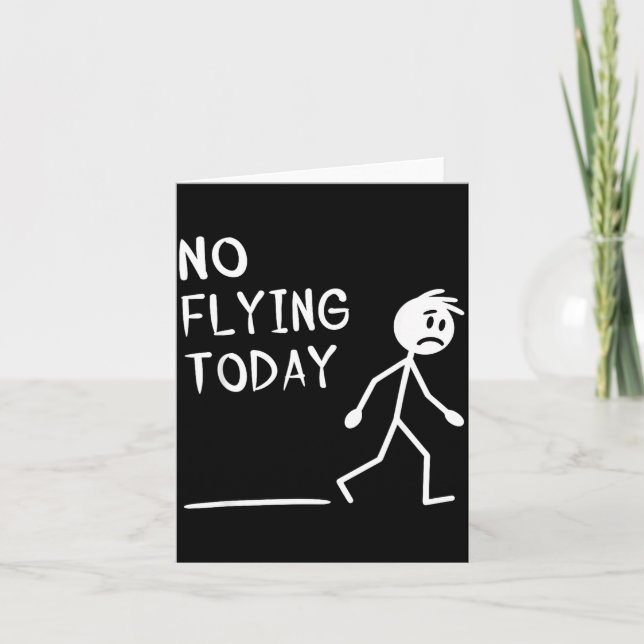 Sad Stick Man No Flying Today Fathers Day  Kort (Framsida)
