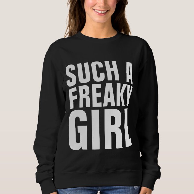 SÅDAN FREAKY GIRL FUNny Dam T-Shirts (Framsida)