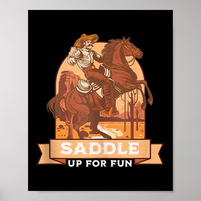 Saddla upp för Roligt Cowboy Western Riding Humor  Poster (Framsidan)