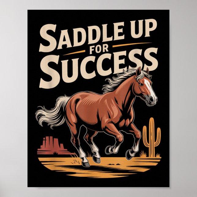 Saddle Up For Success Western Motivation  Poster (Framsidan)