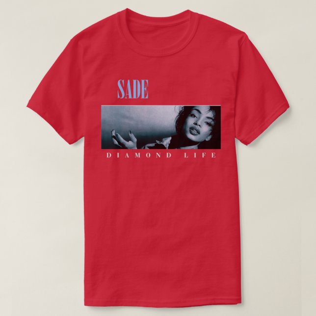Sade Diamond Life Transparent 1 T Shirt (Design framsida)