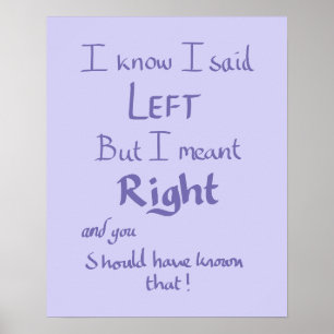 Sade Vänster Roligt Argument Citat Humor Syrlilja Poster