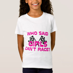 Sade vem att flickor inte kan tävlingen? t shirt