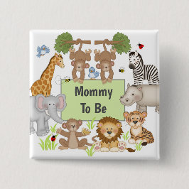 Safari Animals Baby Shower Party Mamma ska vara Knapp